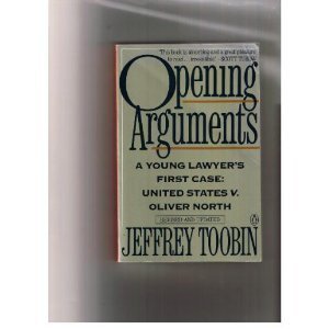 Jeffrey Toobin/Opening Arguments: A Young Lawyer's First Case: Un